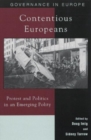 Image for Contentious Europeans  : protest and politics in an integrating Europe