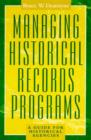 Image for Managing Historical Records Programs