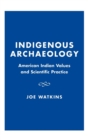Image for Indigenous Archaeology