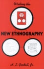 Image for Writing the New Ethnography