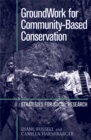 Image for GroundWork for Community-Based Conservation