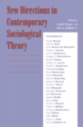 Image for New Directions in Contemporary Sociological Theory