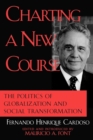 Image for Charting a new course  : the politics of globalization and social transformation