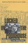 Image for Locked in the Poorhouse : Cities, Race, and Poverty in the United States