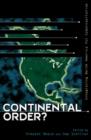 Image for Continental Order? : Integrating North America for Cybercapitalism
