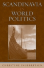Image for Scandinavia in World Politics