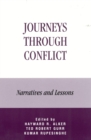Image for Journeys Through Conflict : Narratives and Lessons