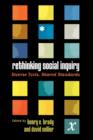 Image for Rethinking social inquiry  : diverse tools, shared standards