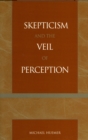 Image for Skepticism and the Veil of Perception