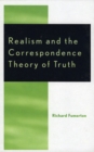 Image for Realism and the Correspondence Theory of Truth