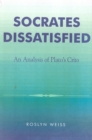 Image for Socrates Dissatisfied : An Analysis of Plato&#39;s Crito