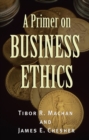 Image for A Primer on Business Ethics