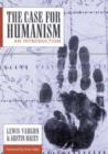Image for The case for humanism  : an introduction