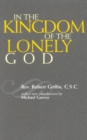 Image for In the Kingdom of the Lonely God