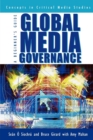 Image for Global Media Governance : A Beginner&#39;s Guide