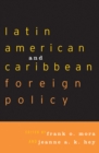 Image for Latin American and Caribbean Foreign Policy
