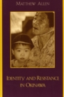 Image for Identity and Resistance in Okinawa