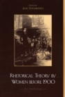 Image for Rhetorical Theory by Women before 1900
