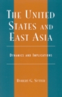 Image for The United States and East Asia