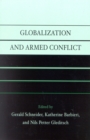 Image for Globalization and Armed Conflict