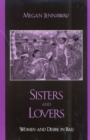 Image for Sisters and lovers  : women and desire in Bali
