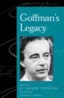 Image for Goffman&#39;s Legacy