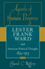 Image for Apostle of Human Progress : Lester Frank Ward and American Political Thought, 1841-1913
