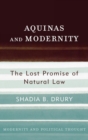 Image for Aquinas and Modernity : The Lost Promise of Natural Law