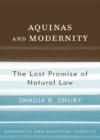 Image for Aquinas and Modernity : The Lost Promise of Natural Law