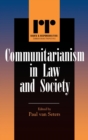 Image for Communitarianism in Law and Society