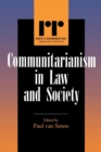 Image for Communitarianism in Law and Society