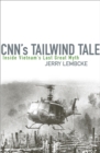 Image for CNN&#39;s Tailwind Tale