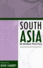 Image for South Asia in World Politics