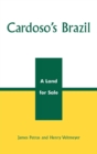 Image for Cardoso&#39;s Brazil  : a land for sale