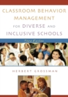 Image for Classroom Behavior Management for Diverse and Inclusive Schools