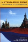 Image for Nation-Building and Common Values in Russia