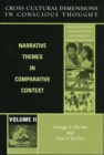 Image for Narrative analysis cross culturally  : the self as revealed in the thematic appreciation textVol. 2