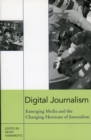 Image for Digital journalism  : views from the horizon