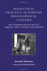 Image for Dialectical Practice in Tibetan Philosophical Culture