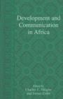 Image for Development and Communication in Africa