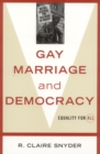 Image for Gay Marriage and Democracy : Equality for All