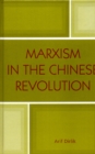 Image for Marxism in the Chinese Revolution