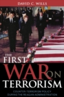 Image for The first war on terrorism  : counter-terrorism policy during the Reagan administration