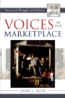 Image for Voices of the Marketplace : American Thought and Culture, 1830-1860