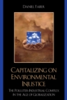 Image for Capitalizing on Environmental Injustice