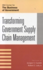 Image for Transforming Government Supply Chain Management