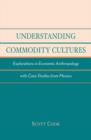 Image for Understanding Commodity Cultures