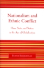 Image for Nationalism and Ethnic Conflict