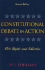 Image for Constitutional Debate in Action : Civil Rights and Liberties