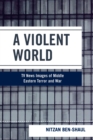 Image for A Violent World